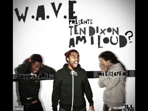 Ten Dixon - Chabba (Prod. By Shannon Parkes) Am I Loud? E.P 2 TO 12