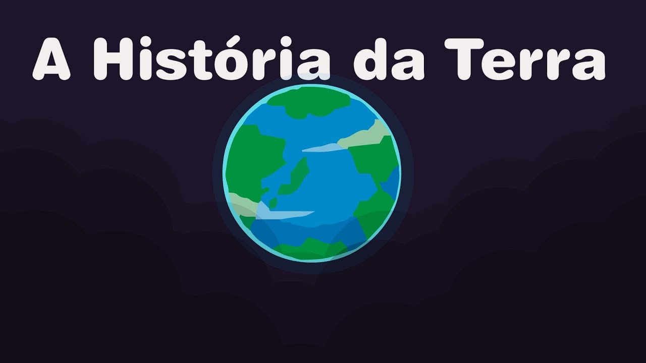A História Da Terra