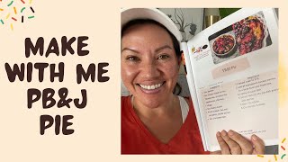 COOK WITH ME: PB & J Pie breakfast bake recipe for Bright Line Eating
