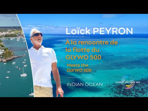 GLYWO500 : Special Edition Indian Ocean w/ Loïck Peyron