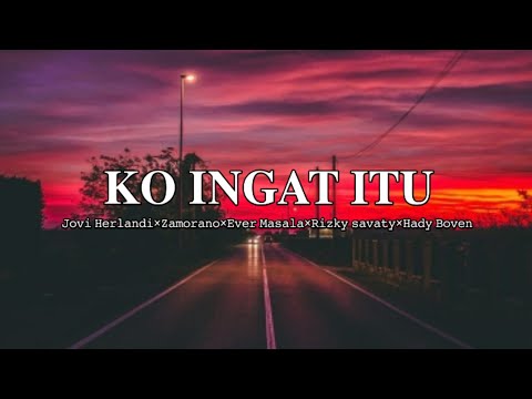 Sa berjuang dari awal tapi sa su rasa beda||Ko ingat itu