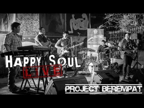 Project Berempat - Happy Soul (LIVE @ Jazz Corner Malang)