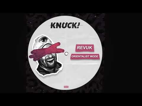 Revuk - Orientalist Mode (Radio Edit)