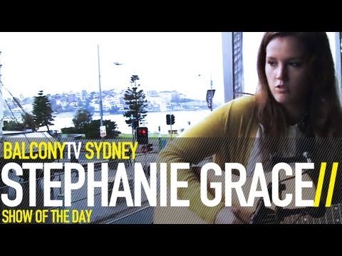 STEPHANIE GRACE - BLAME THE DEALER (BalconyTV)