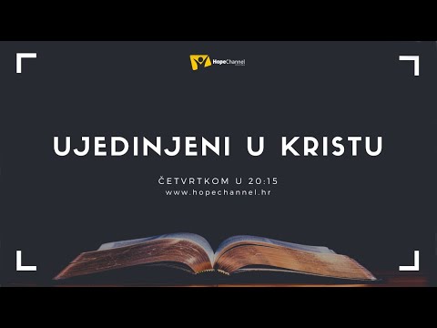 „Ujedinjeni u Kristu“ [EMISIJA #40]