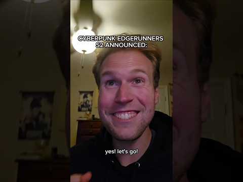 CYBERPUNK EDGERUNNERS SEASON 2 ANNOUNCED #shorts