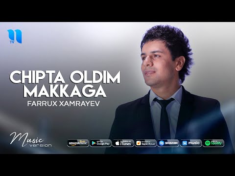 Farrux Xamrayev - Chipta oldim Makkaga (audio 2021)