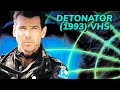 Opening To Detonator 1993 VHS True HQ