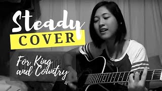 Steady - For King &amp; Country (Cover by Jean Sanchez)
