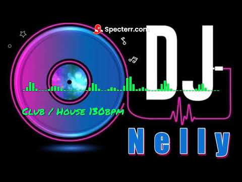 DJ Nelly New House / Club Mix April 2023