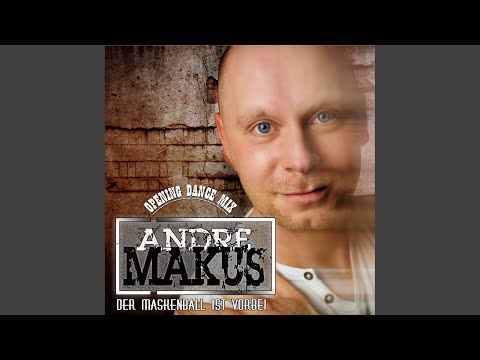 Der Maskenball ist vorbei (Opening Dance Mix)