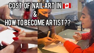 How to Become a Nail Artist in Canada Cost of Nail art in Canada | It is a easy way :)
