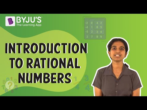 Introduction to Rational Numbers  : Class 6-10  | Learn with BYJU'S
