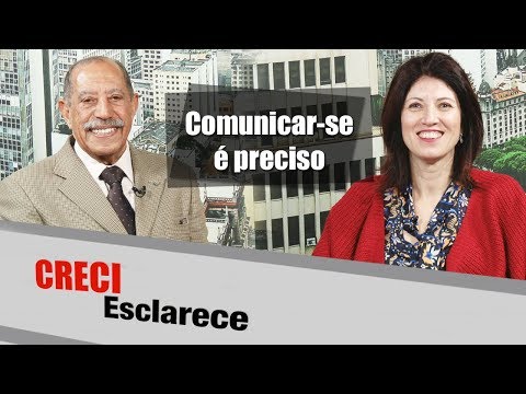 Comunicar-se é preciso - CRECI Esclarece 345