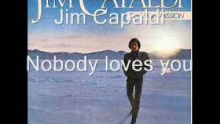 Jim Capaldi - Nobody Loves You