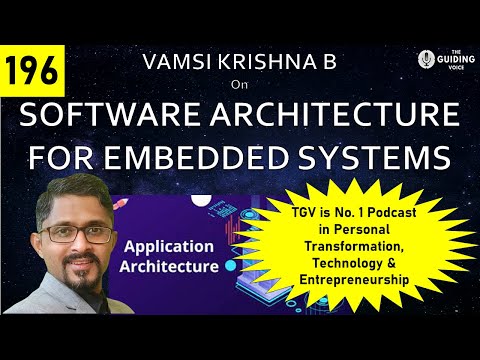 Software Architecture for Embedded Systems | Vamsi Krishna Balemarthy | #TGV196