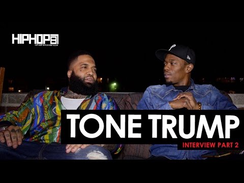 Tone Trump 2016 HipHopSince1987 Exclusive Interview (Part 2)