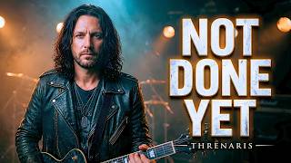 Not Done Yet 🎸 The Power of Not Giving Up (Official Music Video)