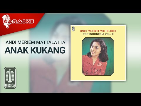 Andi Meriem Mattalatta - Anak Kukang (Official Karaoke Video)