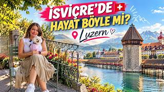 İsviçre'de Hayat Böyle mi? 🇨🇭 Luzern'i Geziyorum | Karavanla İsviçre 2. Bölüm