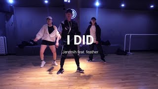 HY dance studio | I did - Jeremih feat. feather | Hyo yeon choreography