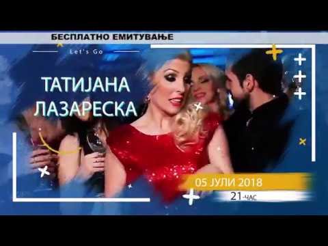 Tatijana Lazarevska Koncert 05 juli 2018