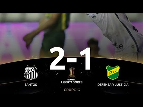 Santos (BRA)2-1(ARG) Defensa Y Justicia | Copa Lib...