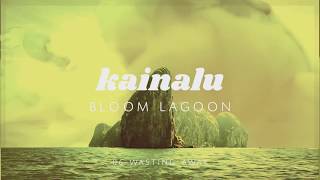 Kainalu ◊ Wasting Away