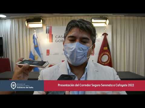 El Gobierno presentó el Corredor Seguro para la Serenata a Cafayate 2022