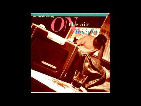 Southside Johnny ‎– On The Air Tonight