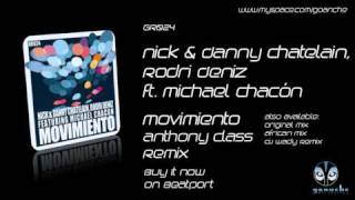 GR024 Nick & Danny Chatelain, Rodri Deniz Ft Michael Chacon - Movimiento A Class Remix - Goanche