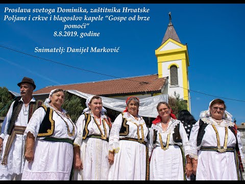 Proslava svetoga Dominika i blagoslov kapele "Gospe od brze pomoći" 8.8.2019.