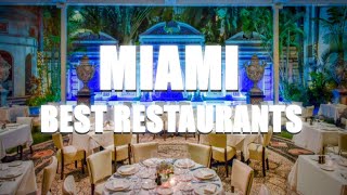 10 Best Restaurants In Miami -  Places to Eat In Miami 2021 | Fine Dining