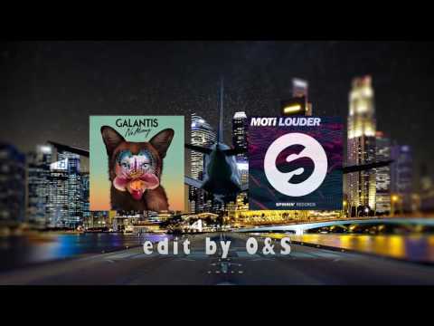 MOTi vs. Galantis X Tom & Jame - Louder No Money (O&S Edit)