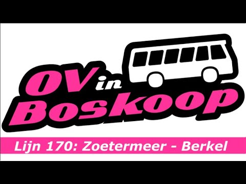 Trajectvideo RET Lijn 170 Zoetermeer Centrum West - Berkel en Rodenrijs
