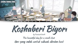 Koshaberi Biyori - FantasticYouth [Lirik Terjemahan + English] Komi-san wa Comyushou desu S2 Ending