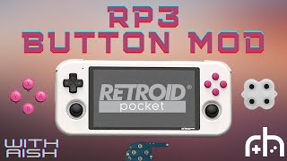 Let's Upgrade the Retroid Pocket 3's Buttons!