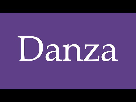 How To Pronounce ''Danza'' (Dance) Correctly in Spanish