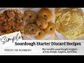 SIMPLE SOURDOUGH STARTER DISCARD RECIPES EASY - COOK WITH ME - HOMEMAKING - FOOD FROM SCRATCH