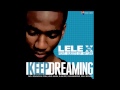Lele X Feat Guests Of Nature Keep Dreaming Soul Secured Remix