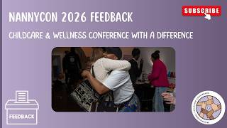 NannyCON Positive feedback The Nanny Conference!