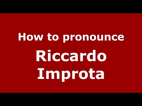 How to pronounce Riccardo Improta (Italian/Italy)  - PronounceNames.com