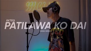 RKteQ - Patilawa Ko Dai (Live performance) | YoungMLV Version