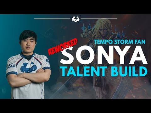 Reworked Sonya talent build guide by Tempo Storm Fan