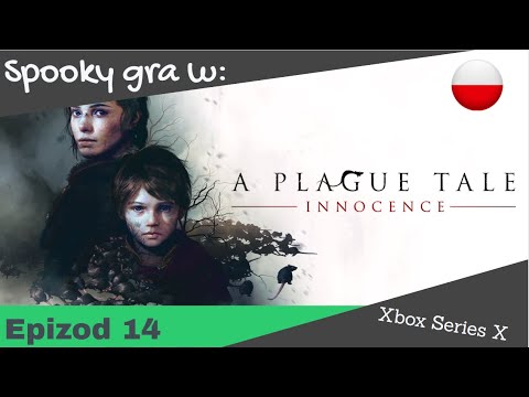 A Plague Tale: Innocence | #14 (odc.14) Więzy krwi
