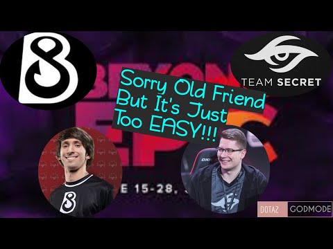 Is DENDI's B8 TOO EASY FOR SECRET??? B8 Vs SECRET GAME 2 @ Beyond Epic League