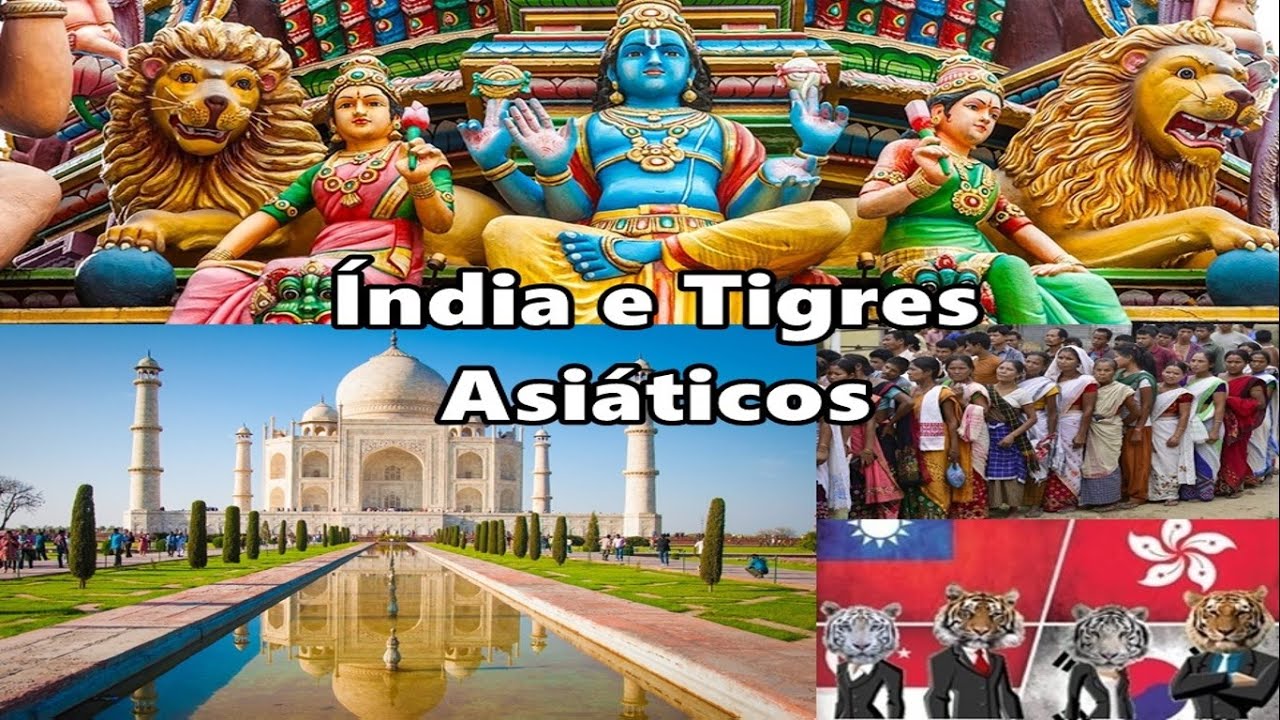 Geografia Geral - Aula 25: Índia e Tigre Asiáticos
