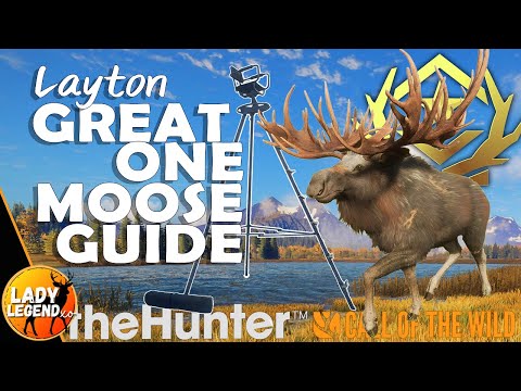 ULTIMATE Layton GREAT ONE MOOSE Guide 2024!!! - Call of the Wild