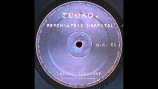 Reeko - Untitled (B2) [Psychiatric Hospital]