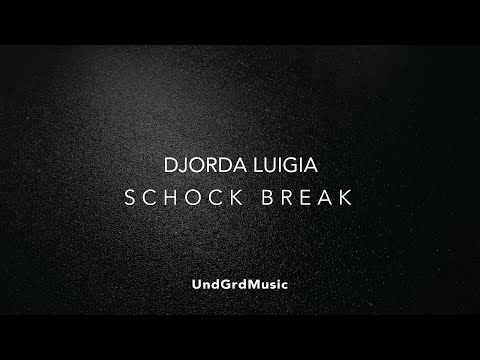 Djorda Luigia - Shock Break (Original Mix) (Official Audio)